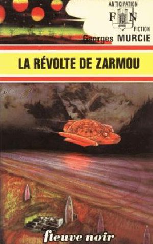 [FNA 765] • La Révolte De Zarmou